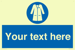 Custom Mandatory: Wear laboratory coat